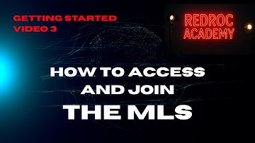 How to Access and Join the MLS - Video 3