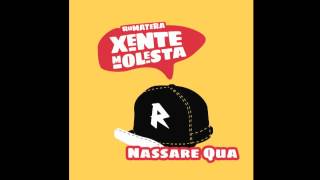 Video thumbnail of "Rumatera - Nassare Qua"