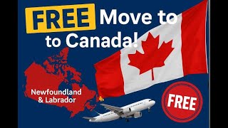 “Move to Canada for FREE! Newfoundland & Labrador Immigration Virtual Fair – Step-by-Step Guide!”