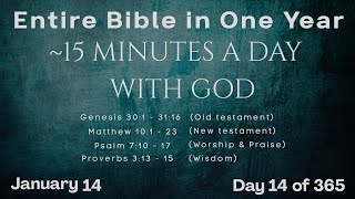 January 14 - Entire Bible in One Year (~15 min/day audio) | Bible Global 365