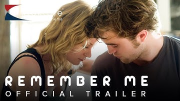 2010 Remember Me Official Trailer 1 HD Summit Entertainment