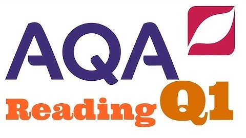 New AQA English Language 8700 Paper 1 Question 1 with Model Answer