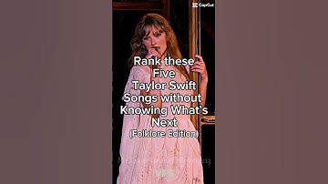 Rank these five #taylorswift #songs without knowing what’s next! (#folklore edition) ||#shorts