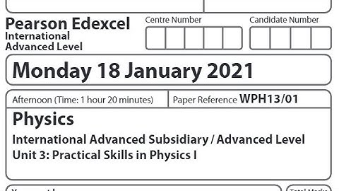 Edexcel Jan 21 Physics Unit 3 Full Solution