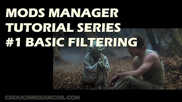 Mods Manager Tutorial 01 - Basic Filtering