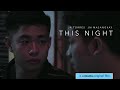This Night (2018) | BL Drama | Filipino FULL MOVIE (English Subtitles)