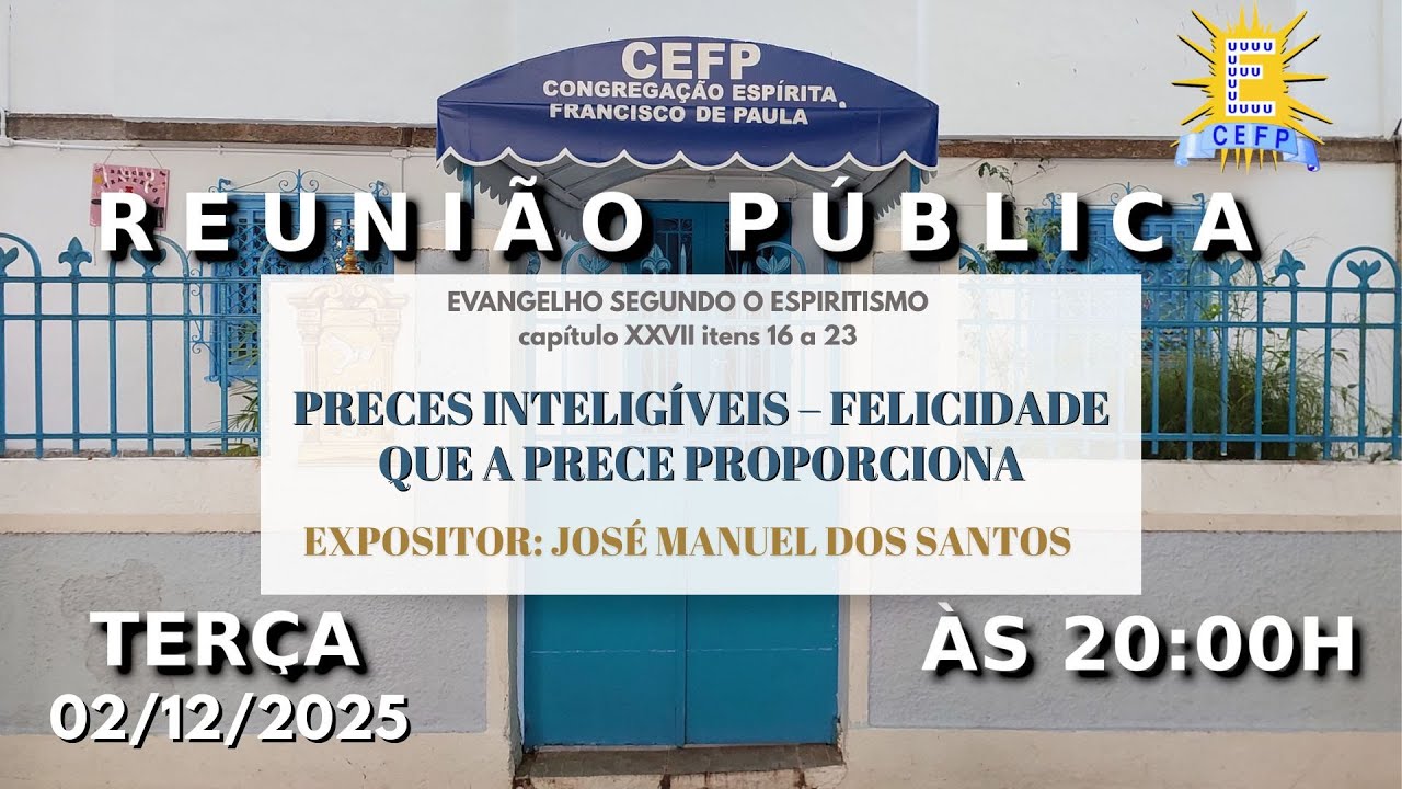 PRECES INTELIGÍVEIS – FELICIDADE QUE A PRECE PROPORCIONA.