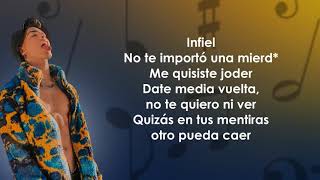 Naim Darrechi Infiel Letra Lyrics
