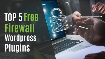 Top 5 Free WordPress Firewall Plugins