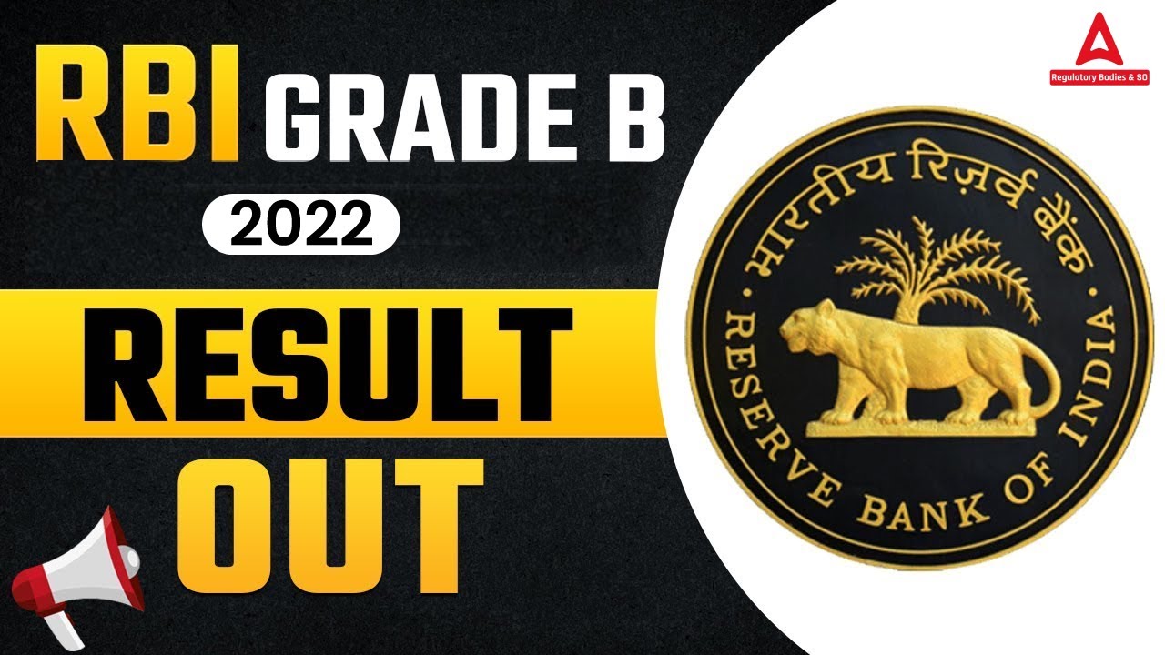RBI Grade B 2022 Result Out Check Your RBI Grade B Result Adda247 Regulatory Bodies & SO