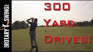 HOW TO HIT 300 YARD DRIVES