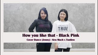 Cover Dance - How You Like That Jenny