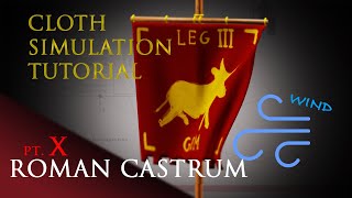 CLOTH SIMULATION TUTORIAL | ROMAN STANDARD PART II