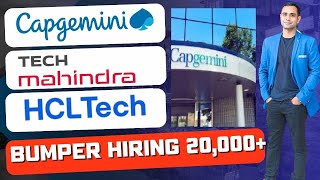 Capgemini, Tech Mahindra & HCL Tech Biggest Hiring New