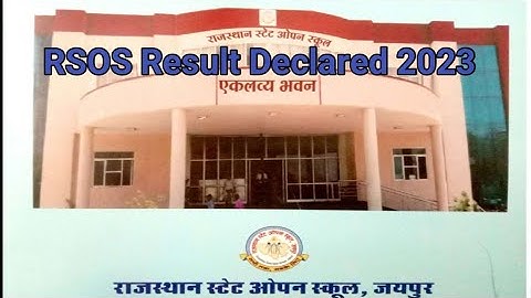 Rajasthan State Open Board ka  Result jari।RSOS Result Declared