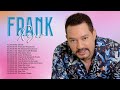 FRANK REYES SUS MEJORES ÉXITOS - FRANK REYES ROMANTICAS MIX VIEJITAS Y NUEVAS