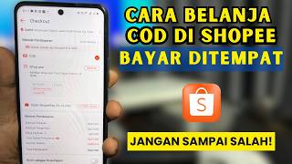 Cara Belanja COD di Shopee Terbaru | Beli Barang Bayar COD di Shopee