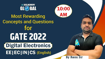 #10 Most Rewarding Concepts and Questions for GATE 2022 | Digital Electronics | EE | EC | IN |CS