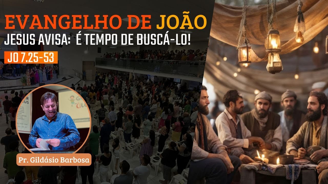 IBG Celebração | 04.08.2024 | João 7.25-53 com Pr. Gildásio Barbosa