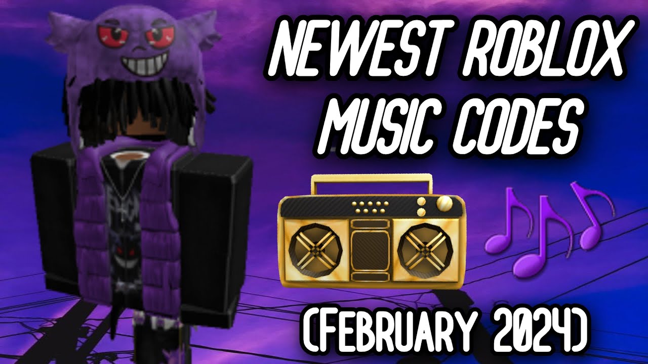 Roblox Music Codes IDs February 2024 WORKING ROBLOX ID YouTube 