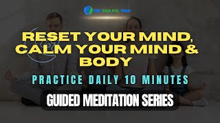 10-Minute Guided Meditation for Deep Relaxation & Stress Relief | Calm Your Mind & Body