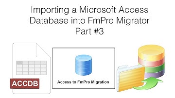 Importing a Microsoft Access Database into FmPro Migrator Part #3 [Windows]