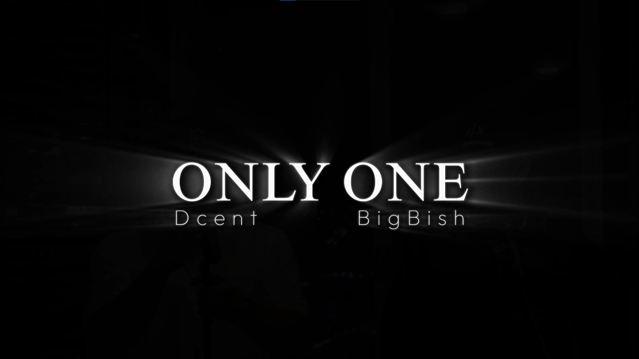 Παρακολούθηση Only One - Dcent ft. BigBish στο YouTube Παρακολούθηση Only One - Dcent ft. BigBish στο YouTube