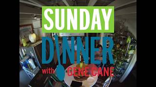 SUNDAY DINNER with Gene Cane Timelapse of set prep
