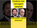 DOIS PESOS E QUAIS MEDIDAS?