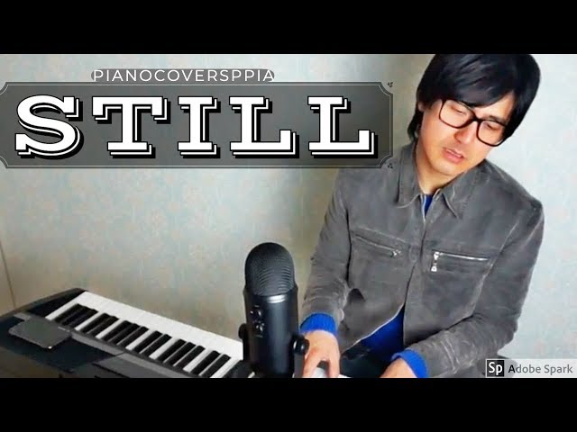 【ピアノカバー】 Still by Hillsong-PianoArr.Trician-PianoCoversPPIA class=