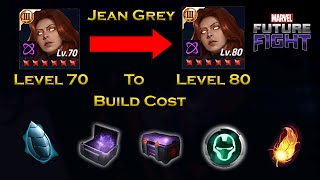 Jean Grey Level 70 To Level 80 Build Cost Information For Beginners - F 2 P - Marvel Future Fight