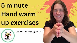 Hand warm up exercises
