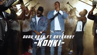 Dudu baya x Rayvanny konk (offcal) video