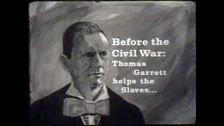 Before the Civil War: Thomas Garrett & Patty Cannon (circa 1965 film)