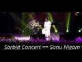 DARD Video Song in Sarbjit Concert / SARBJIT - Sonu Mp3 Song