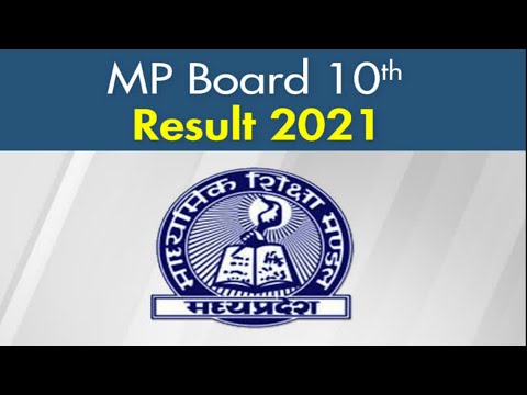 MP Board 10th Result 2021 kaise Dekhe? How To Check MP Board 10th Result 2021 MPBSE