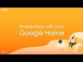 Imou - Jak połączyć kamerę Imou z Google Home
