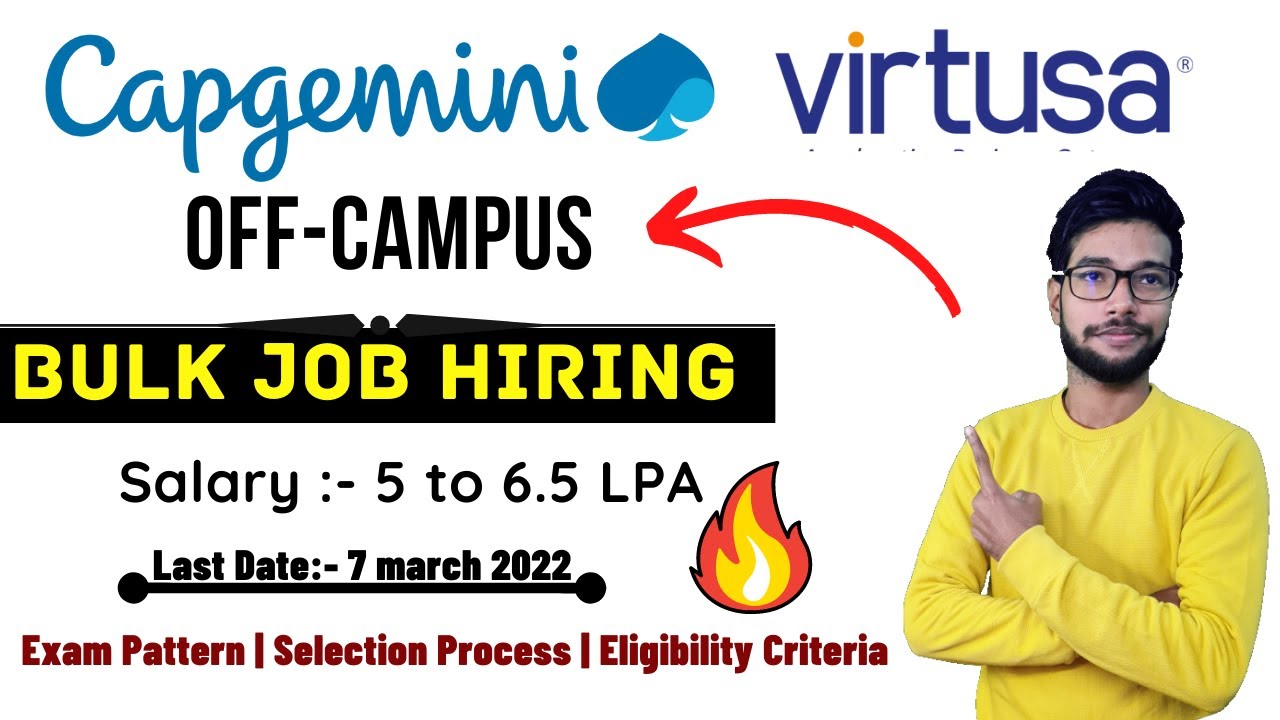 Capgemini off campus drive | Virtusa Off Campus Drive | 2021 2022 Batch ...