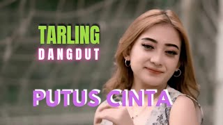 TARLING DANGDUT _ PUTUS CINTA _ ENAK UNTUK DI DENGAR ‼️💃 @yudasuprianto8442