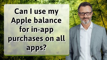 Can I use my Apple balance for in-app purchases on all apps?