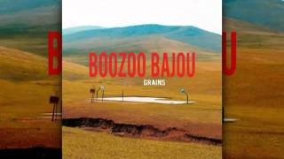 Video thumbnail of "Boozoo Bajou - Same Sun"