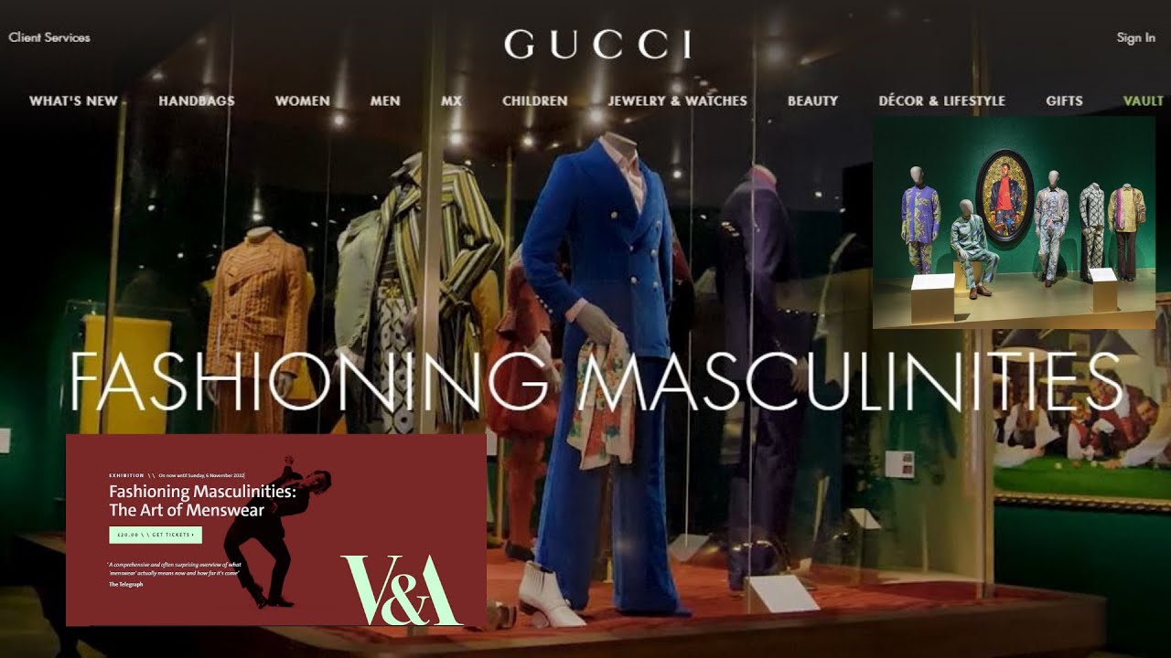 Fashioning Masculinities' Exhibition Opens at Victoria & Albert