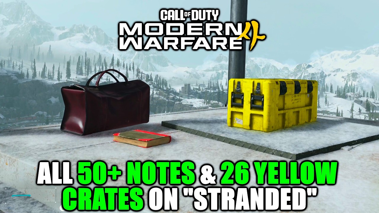 COD MW4 - 50+ Notes & 26 Yellow Crates Collectibles Locations Guide for "Stranded"