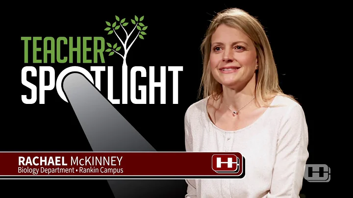 Teacher Spotlight - Rachael McKinney