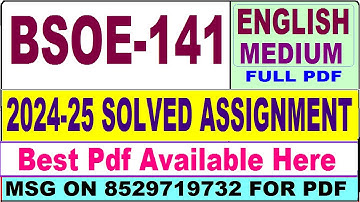 BSOE 141 solved assignment 2024-25 || bsoe 141 solved assignment 2025 in English || ignou bsoe141