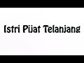 Learn How To Pronounce Istri Pijat Telanjang