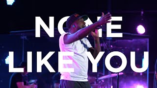 None Like You | Dante Bowe | Bethel Church