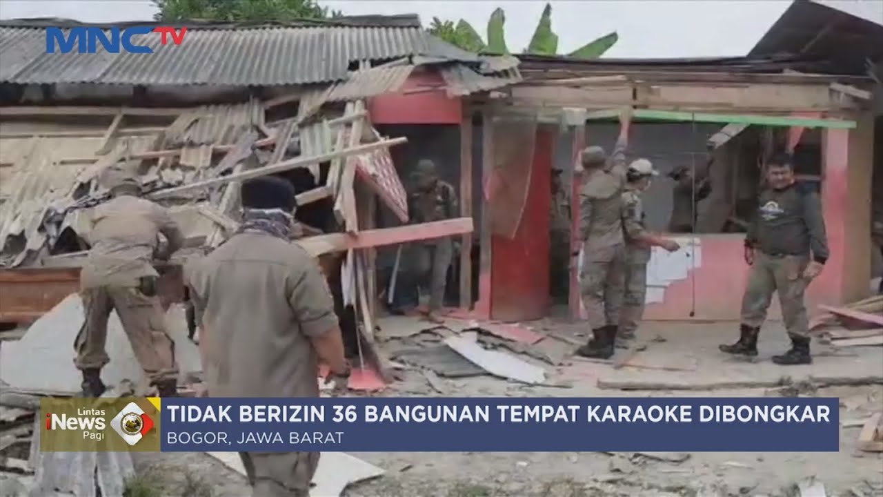 36 Bangunan Liar Tempat Karaoke di Bogor Dibongkar Petugas Satpol PP
