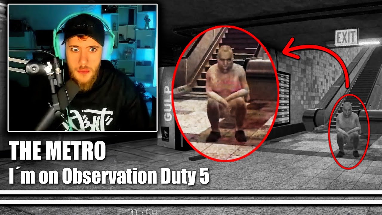 FENÓMENOS PARANORMALES EN EL METRO 👁️ I'm on Observation Duty 5 (The Metro) #SalióCaldo