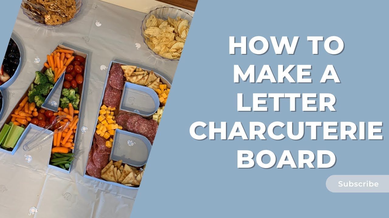 DIY Charcuterie Letter Box 